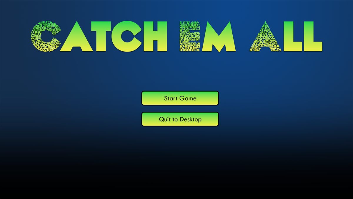 Catcher's start screen, with Start Game and Quit to Desktop